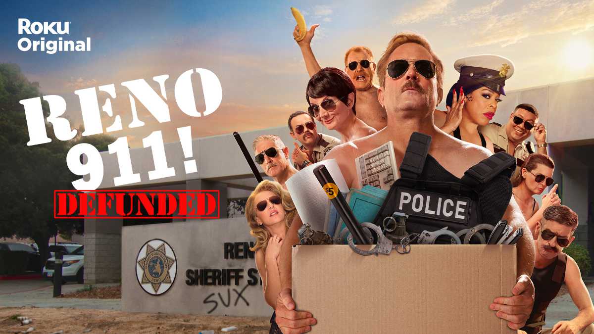 Reno 911! Defunded to Premiere on Roku