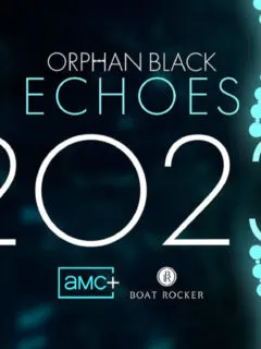 Orphan Black: Echoes and Straight Man Announced by AMC Networks