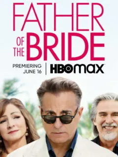 Father of the Bride Trailer and Poster Debut