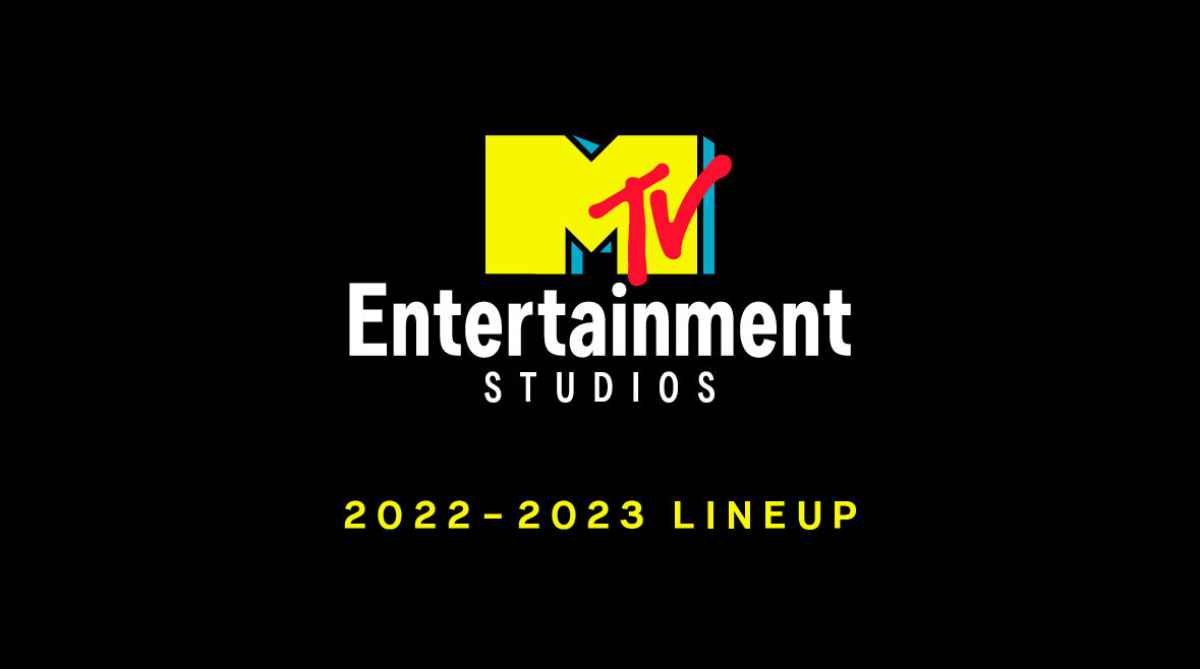 MTV Entertainment Studios Announces 2022-23 Slate of Projects