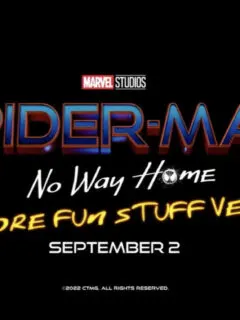 More Fun Stuff Version of Spider-Man: No Way Home Is Coming