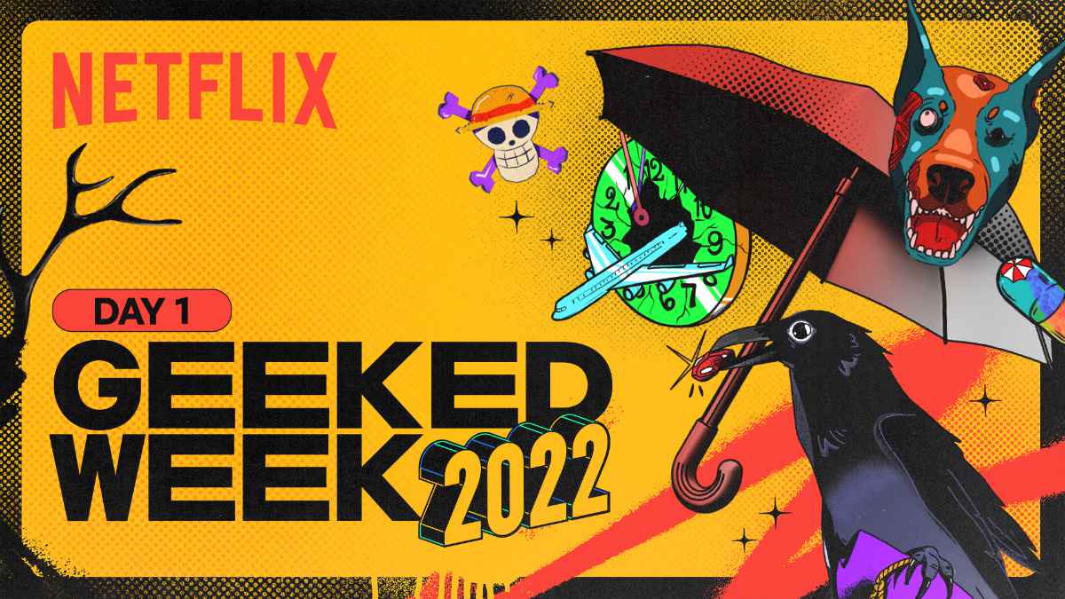 Netflix Series Presented During Geeked Week