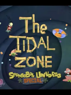 SpongeBob SquarePants Presents the Tidal Zone First Look