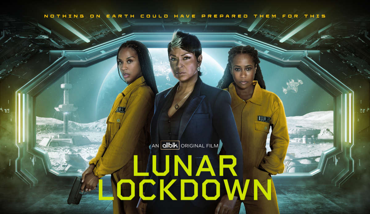LisaRaye McCoy as Warden Meyers, Cameo Sherell as Lisa and Laila Odom as Christina Jenkins - Lunar Lockdown (2024) _ Key Art - Image Courtesy of ALLBLK