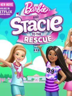 Barbie and Stacie to the Rescue Is Coming to Netflix