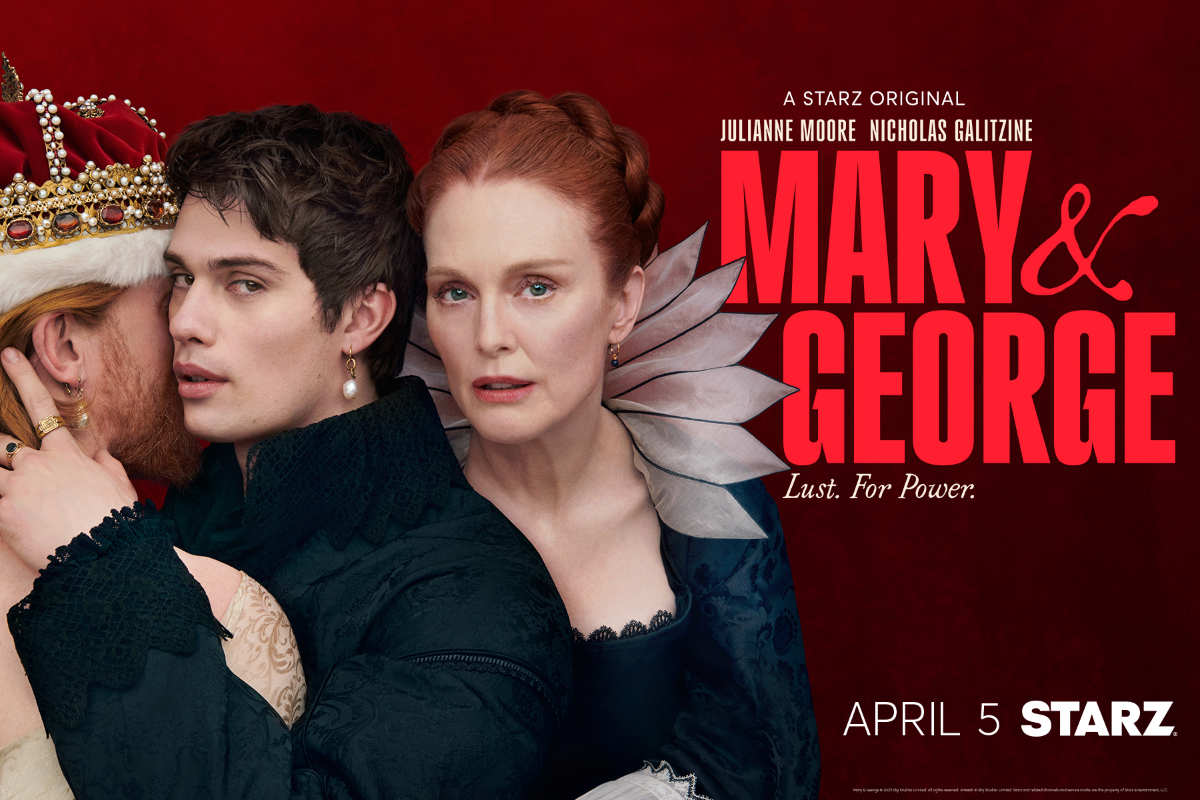 Mary & George Premiere Date, Trailer, and Key Art Revealed