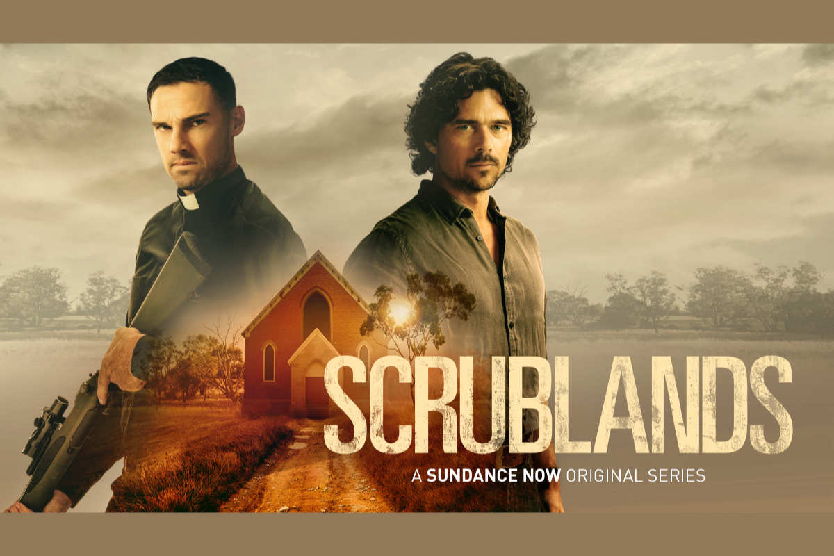 Scrublands to Debut on AMC+ and Sundance Now on May 2
