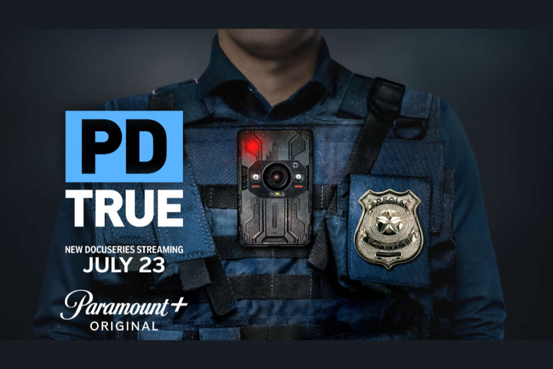 PD True to Debut August 6 on Paramount+