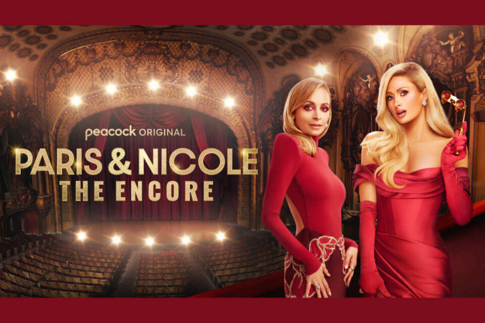 Paris & Nicole The Encore Trailer Debuts