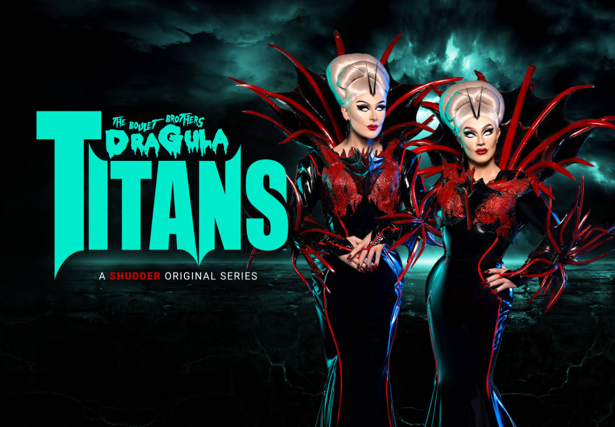 The Boulet Brothers' Dragula: Titans