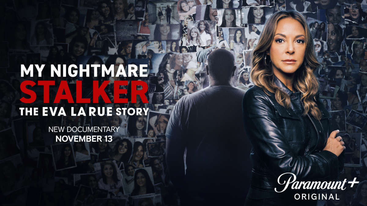 Paramount Plus November 2025 - My Nightmare Stalker: The Eva LaRue Story