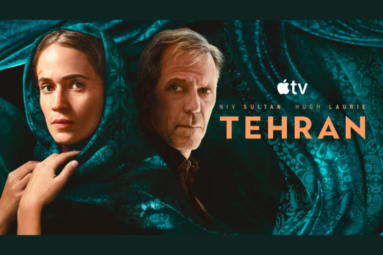 Tehran Season 4 Ordered and Season 3 Premiere Date