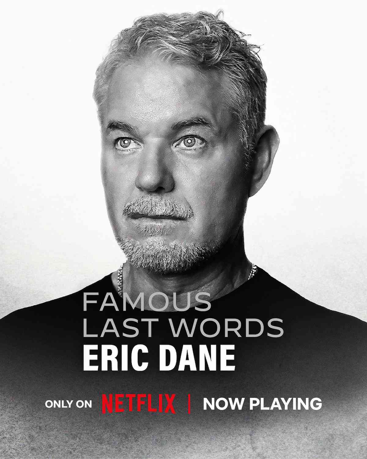 Eric Dane on Famous Last Words key art from Netflix