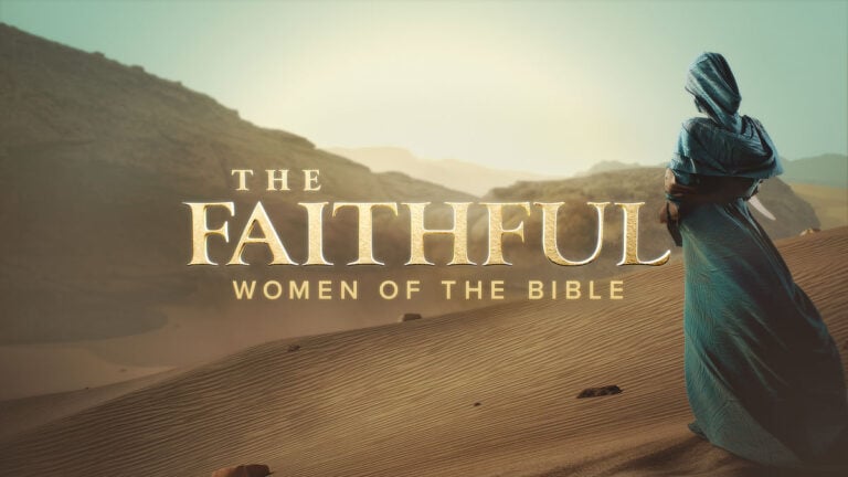 The Faithful: Women of the Bible Trailer Unveiled