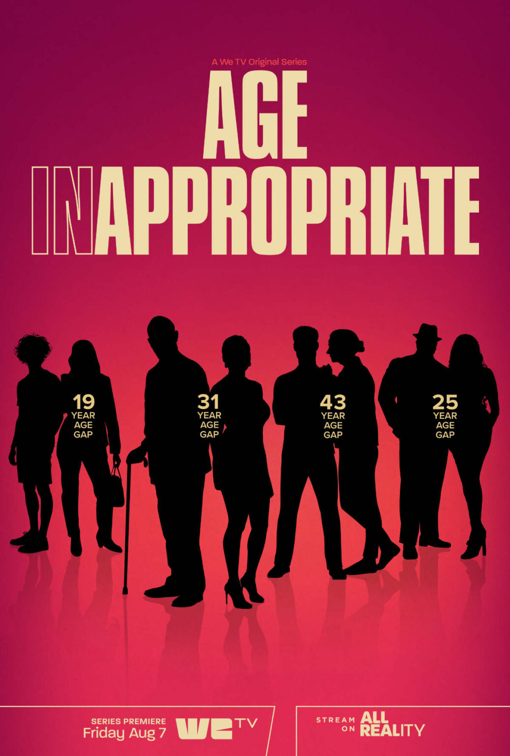 Age Inappropriate Coming to We TV and All Reality in August