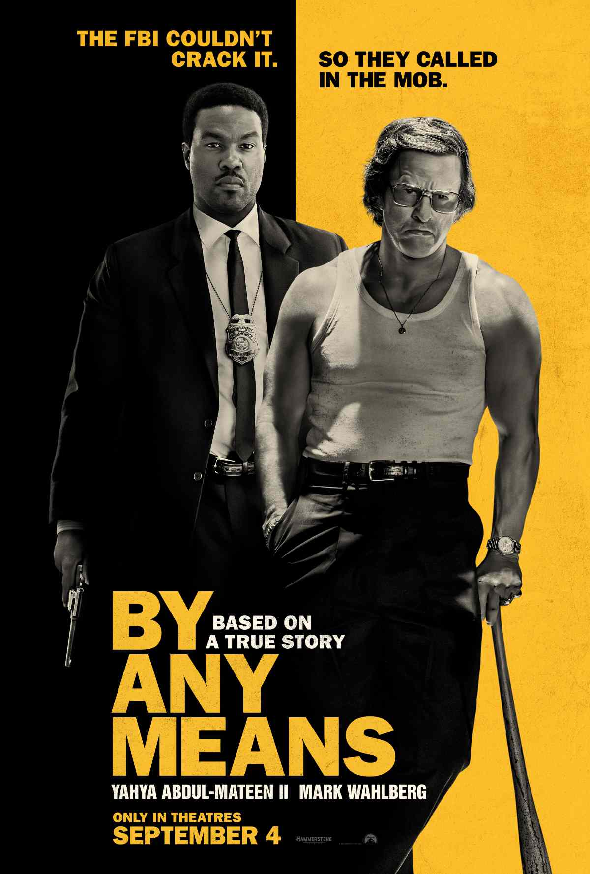 By Any Means poster with Yahya Abdul-Mateen II and Mark Wahlberg