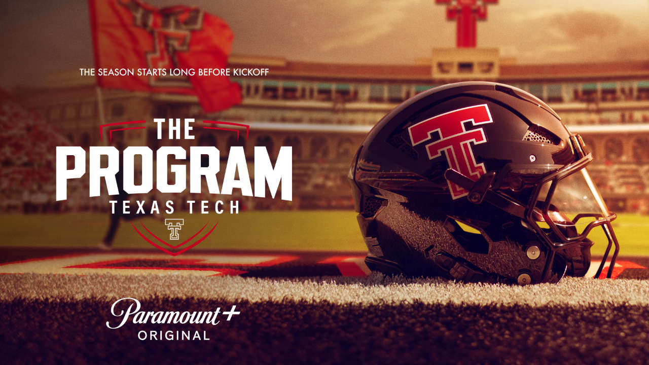 The Program: Texas Tech Sets Sept. 4 Debut on Paramount+