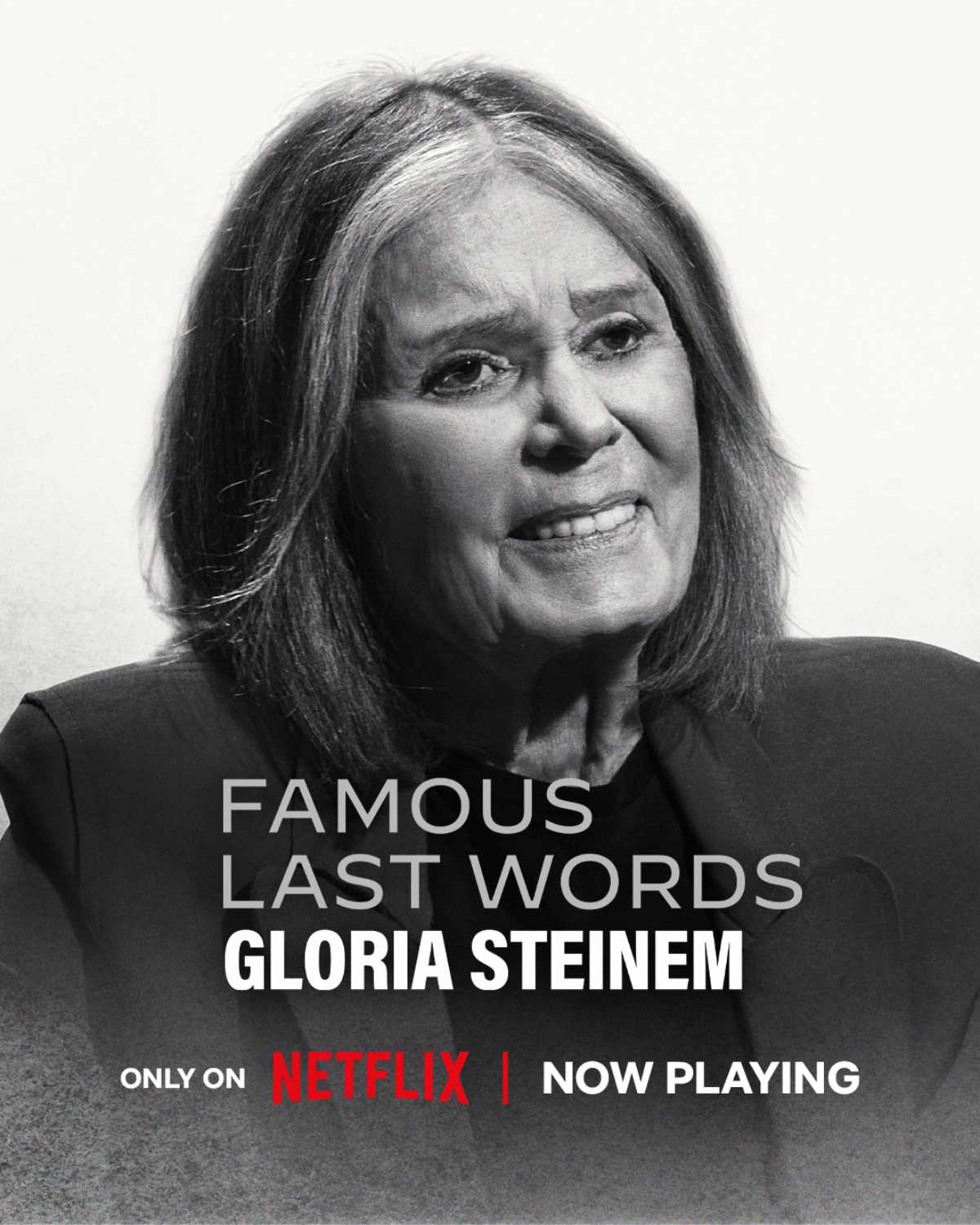 Famous Last Words: Gloria Steinem