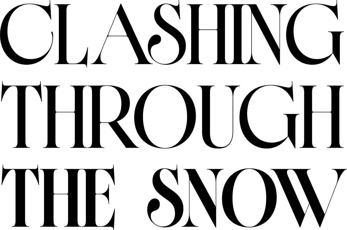 Clashing Through the Snow